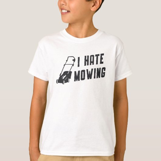 私は芝刈り芝刈り芝刈り芝刈りが嫌い Tシャツ (正面)