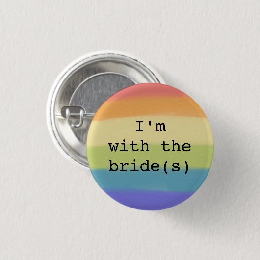 私は花嫁ボタンゲイプライド国旗のデザインと一緒だ 缶バッジ (正面&裏面)