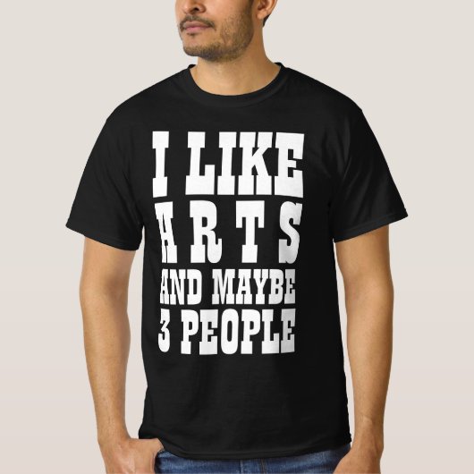 私は芸術が好きでたぶん3人Tシャツ Tシャツ (正面)