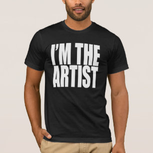 私は芸術家です Tシャツ