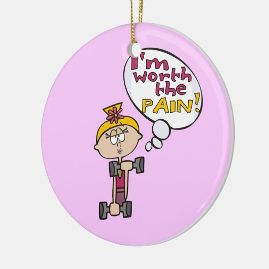 私は苦痛のフィットネスの価値があります セラミックオーナメント (左)