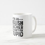私は英語の先生だが馬鹿を直せない コーヒーマグカップ (正面右)