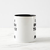 私は英語の先生&誇りを持った ツートーンマグカップ (中央)