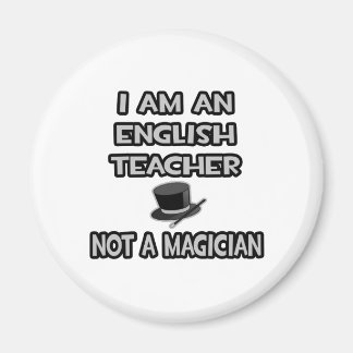 私は英語の先生...魔術師ではない マグネット