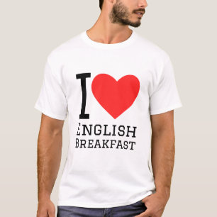 私は英語の朝食が大好きだ Tシャツ