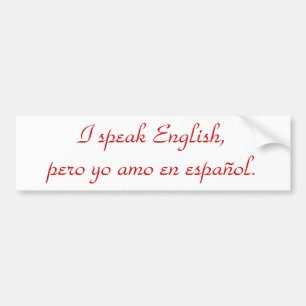私は英語、peroのyo amo en español.を話します バンパーステッカー