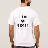 私は英雄ではないです! Tシャツ (裏面)