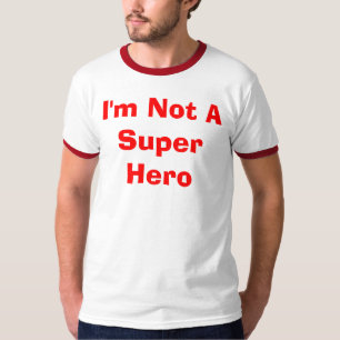 私は英雄ではないです Tシャツ