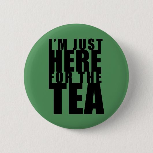 私は茶緑ボタンのためにちょうどここにいます 缶バッジ (正面)