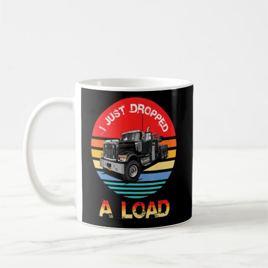 私は荷物運搬車を降ろしたばかりだ コーヒーマグカップ (左)