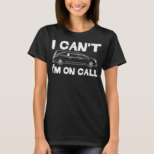 私は葬儀長のハースを呼おもしろいばれない Tシャツ (正面)