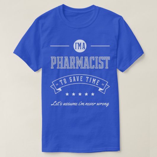 私は薬剤師薬剤師ジョブギフトおもしろい1 Tシャツ (デザイン正面)