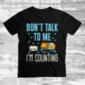 私は薬剤師薬局を数えている私と話さない Tシャツ