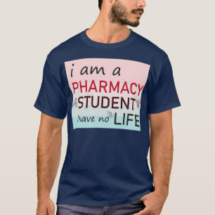 私は薬学の学生である私は人生のエッセンティエル2 Tシャツ