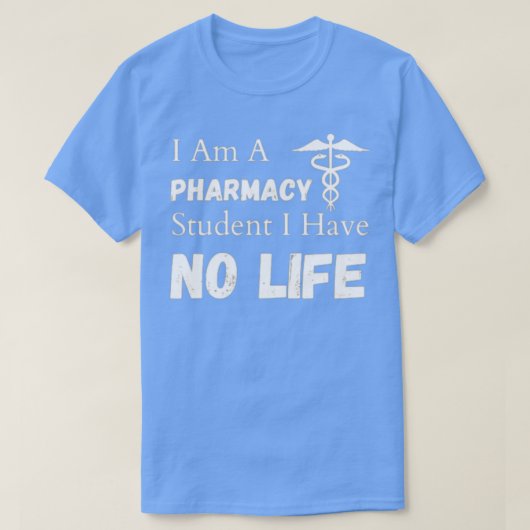 私は薬学学生で生涯学生Fuを持っていない Tシャツ (デザイン正面)