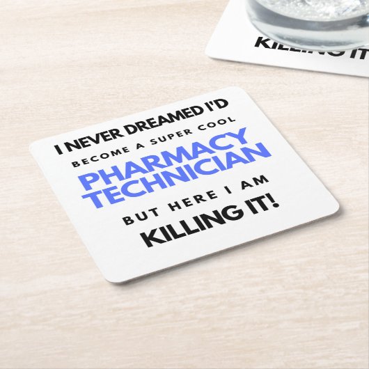 私は薬局になるとは夢にも思わすごいせカッコいいなかった2 スクエアペーパーコースター (アングル)