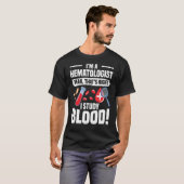 私は血液学者だそうそうだわ勉強血 Tシャツ (正面フル)