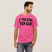私は行ってもいい Tシャツ (正面フル)