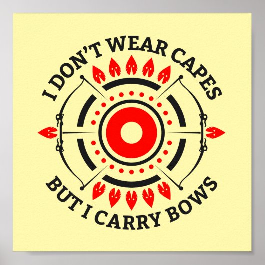 私は衣服の帽子ではなく運弓だ | アーチェリー・ママ ポスター (正面)