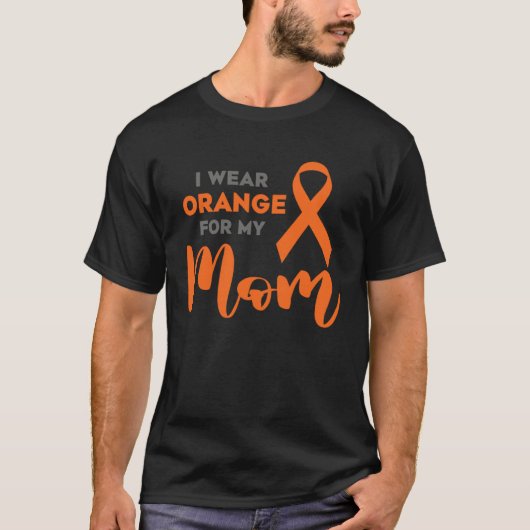 私は衣服オレンジ私の母のための多発性硬化症アワーン Tシャツ (正面)
