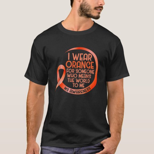 私は衣服オレンジ誰かMs多発性硬化症Aw Tシャツ (正面)
