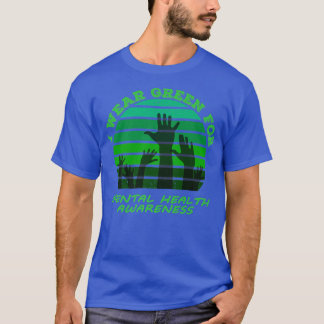 私は衣服グリーンのメンタルヘルス認識度ヶ月 Tシャツ