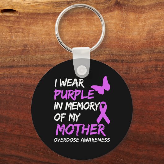 私は衣服パープル私の母のオーバードーズ戦争の記憶 キーホルダー (正面)