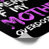 私は衣服パープル私の母のオーバードーズ戦争の記憶 ポスター (角)