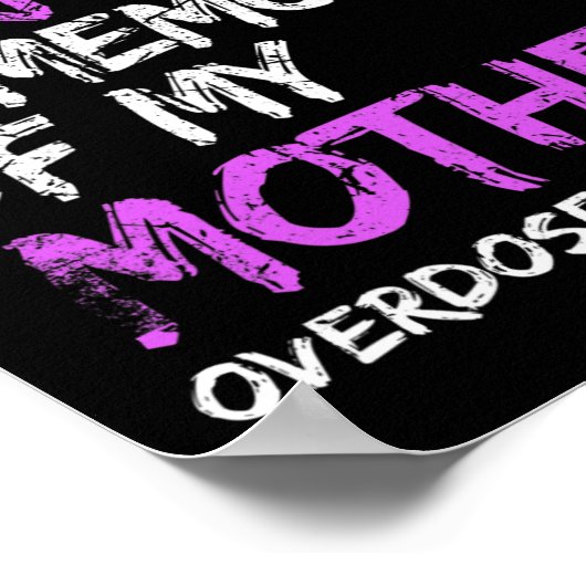 私は衣服パープル私の母のオーバードーズ戦争の記憶 ポスター (角)