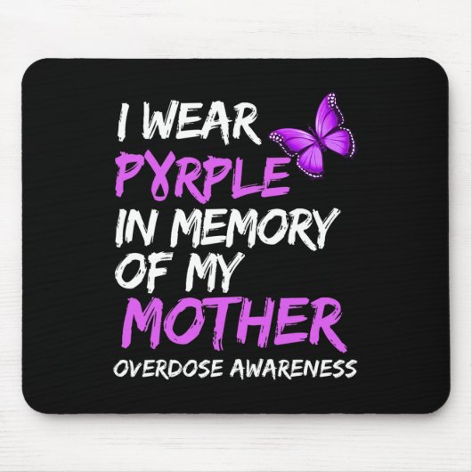 私は衣服パープル私の母のオーバードーズ戦争の記憶 マウスパッド (正面)