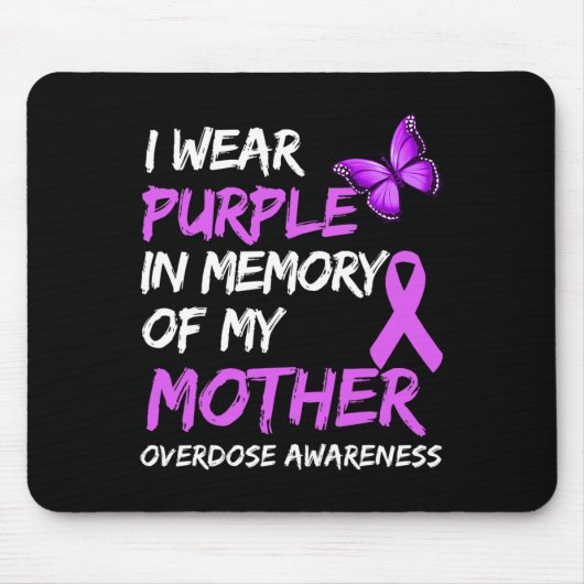私は衣服パープル私の母のオーバードーズ戦争の記憶 マウスパッド (正面)