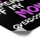 私は衣服パープル私の母の思い出の過剰摂取アウェレ ポスター (角)