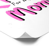 私は衣服ピンクを母のために ポスター (角)