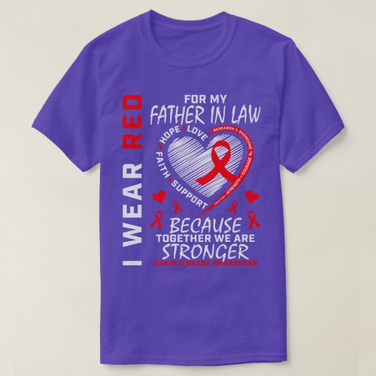 私は衣服レッド私の父のために法のハート病Awar Tシャツ (デザイン正面)