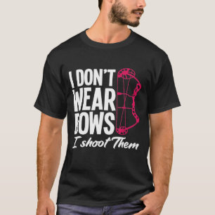 私は衣服弓射手レディをおもしろい撃つ Tシャツ