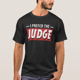 私は裁判官弁護士の裁判所法を好む Tシャツ