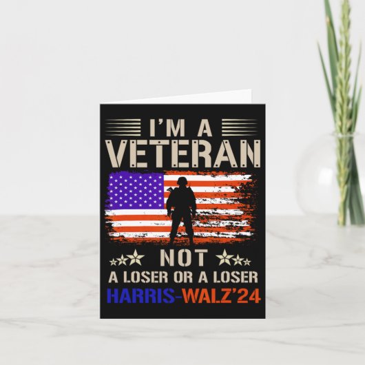 私は裏切られた退役軍人じゃない、馬鹿でも敗北者でもない、トランプに反対だ カード (正面)