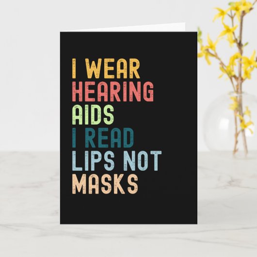 私は補聴器をつけています 私は唇を読むので マスクはしません カード (黄色い花)
