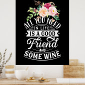 私は親友とワインが必要だ ポスター (キッチン)