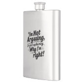 私は言い争っているのではなく、なぜ私が正しいのか説明しているだけだ フラスク (左)