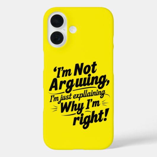 私は言い争っているのではなく、なぜ私が正しいのか説明しているだけだ Case-Mate iPhoneケース (裏面)
