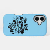 私は言い争っているのではなく、なぜ私が正しいのか説明しているだけだ iPhone 16ケース (裏面横)