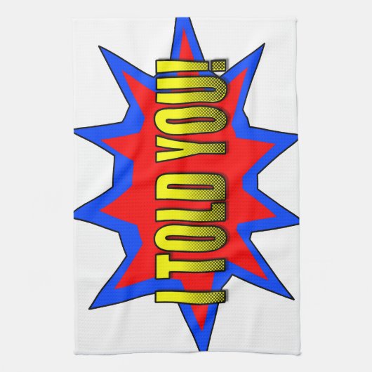 私は言った キッチンタオル (縦)