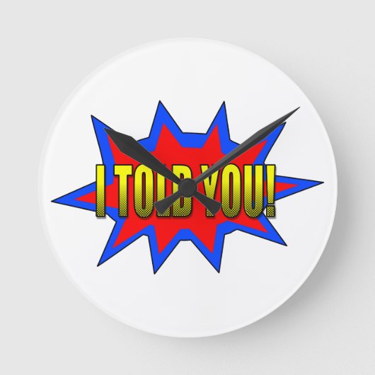 私は言った ラウンド壁時計 (正面)