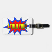 私は言った ラゲッジタグ (正面横)