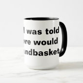 私は言われた… マグカップ (正面右)