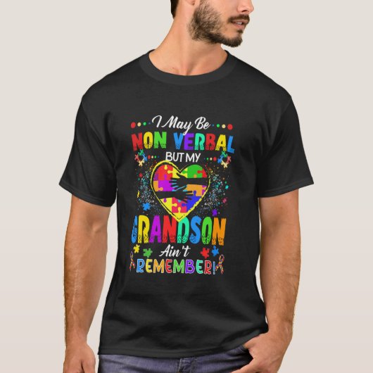 私は言葉を話せないかもしれませんが孫は覚えている Tシャツ (正面)