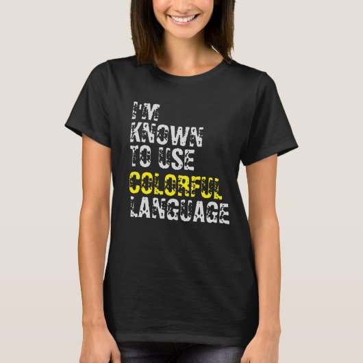 私は言語のTシャツをカラフル使うことが知られている Tシャツ (正面)