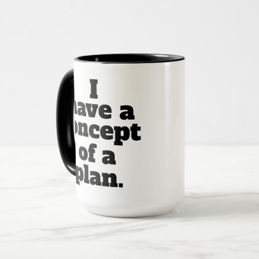 私は計画のコンセプトを持っているトランプ引用文討論 マグカップ (正面左)