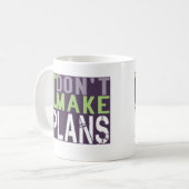 私は計画をしません コーヒーマグカップ (正面左)